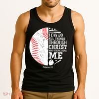 Baseball I Can Do All Thing Through Christ Who Strengthens Me Tank Top thumb 3
