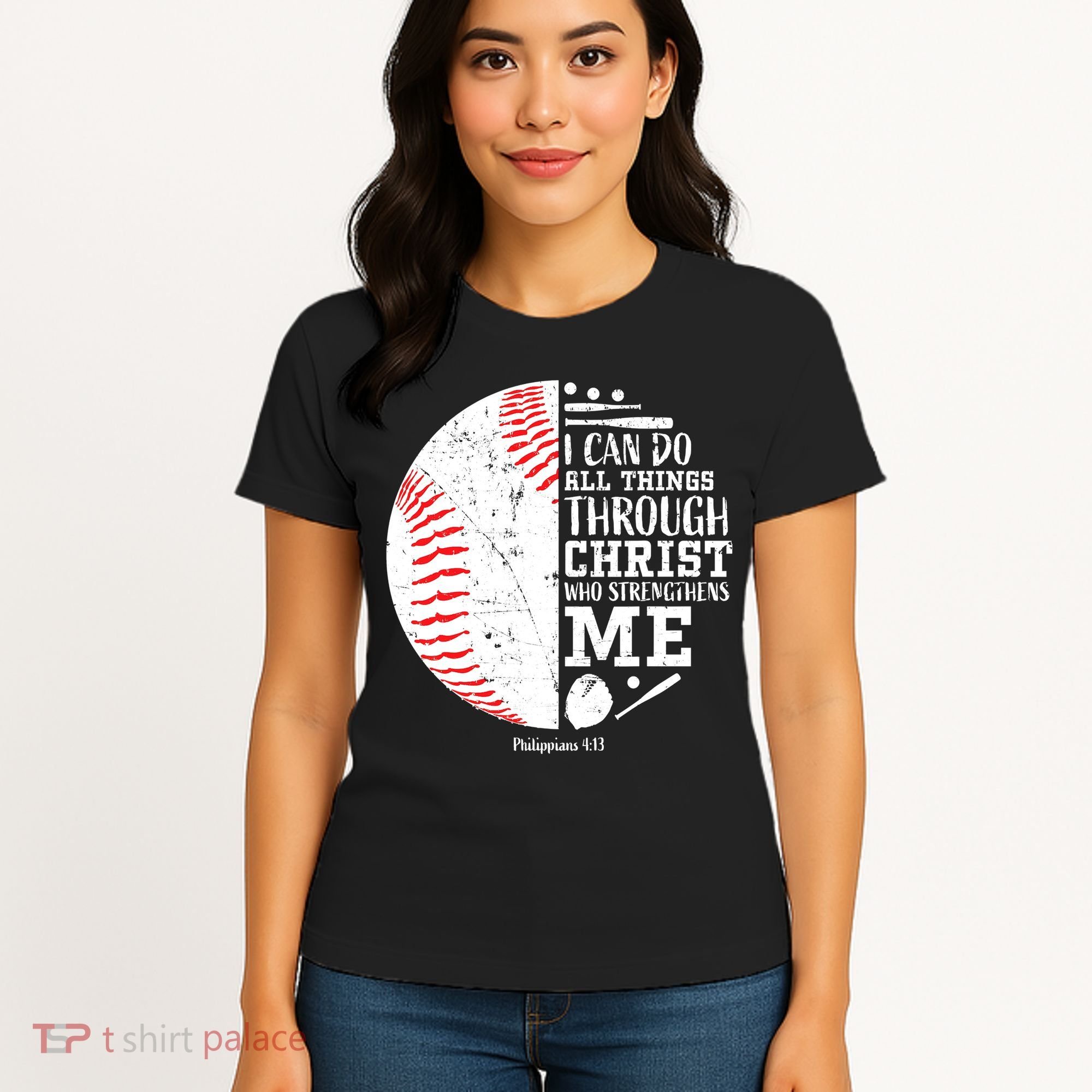 Baseball I Can Do All Thing Through Christ Who Strengthens Me Women's T-Shirt