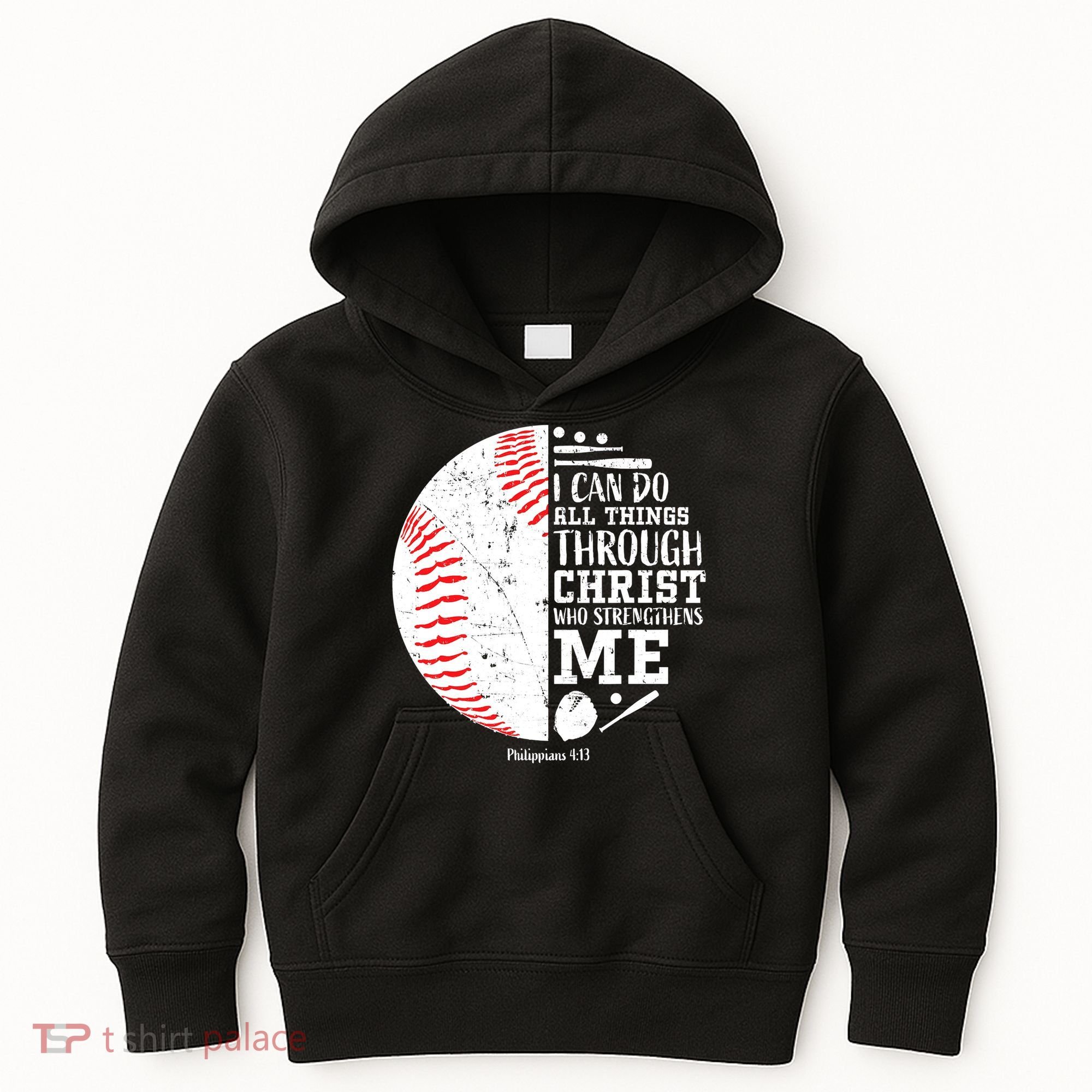 Baseball I Can Do All Thing Through Christ Who Strengthens Me Kids Hoodie