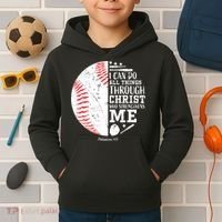 Baseball I Can Do All Thing Through Christ Who Strengthens Me Kids Hoodie thumb 2