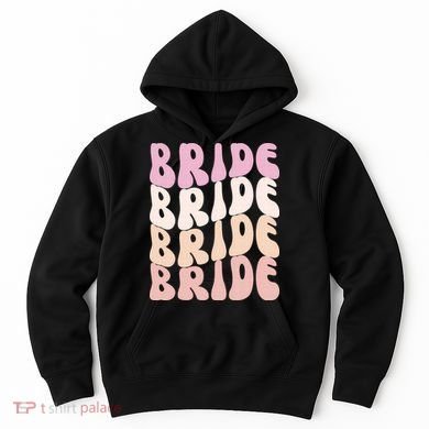 Bride I Do Crew Retro Bachelorette Party Bride Bridesmaids Hoodie