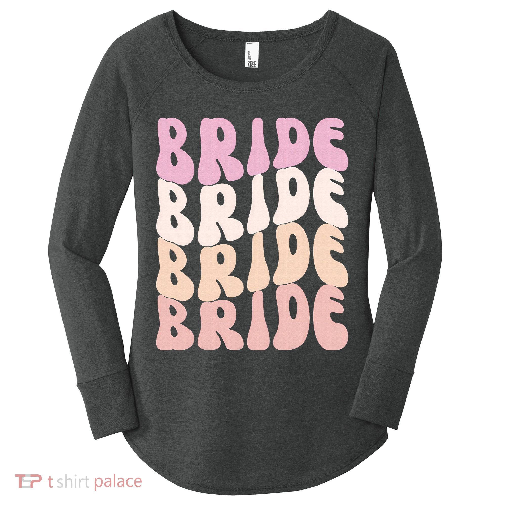 Bride I Do Crew Retro Bachelorette Party Bride Bridesmaids Women's Perfect Tri Tunic Long Sleeve Shirt