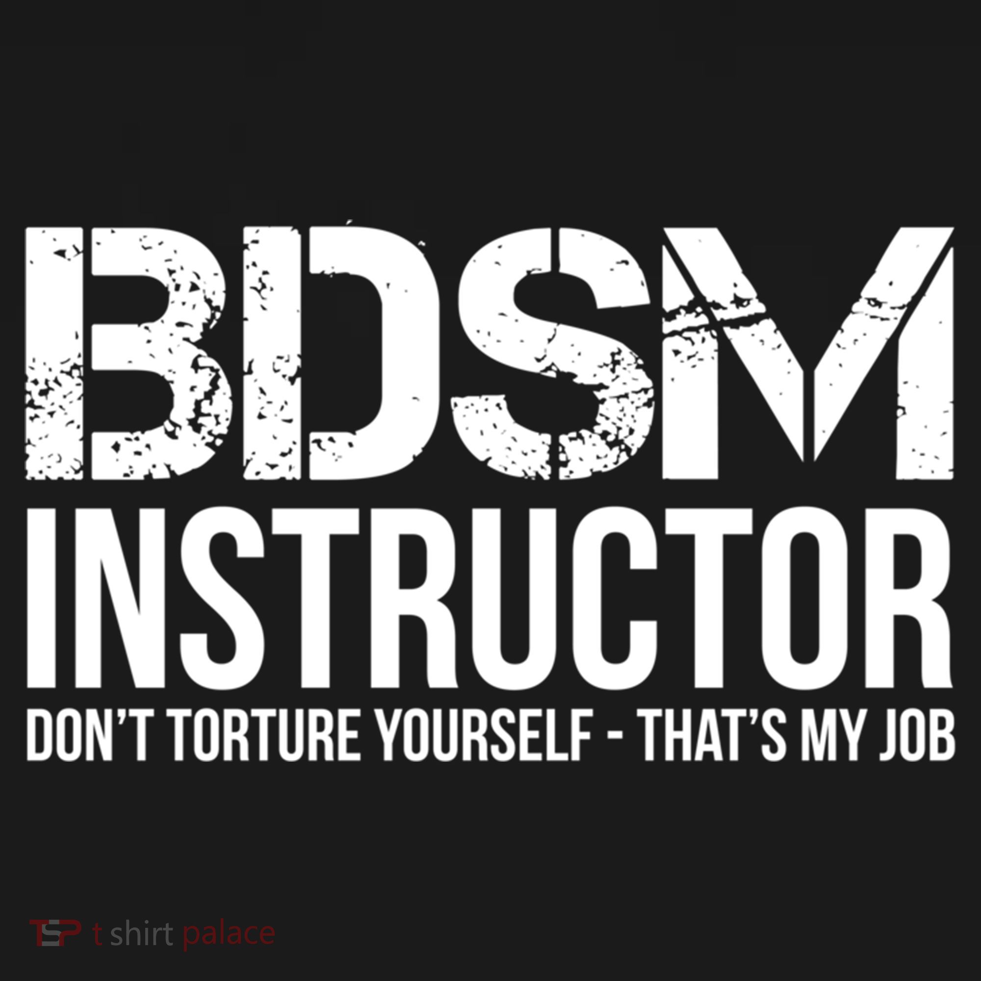 Bdsm Instructor Dont Torture Yours Cute Gift Backpack