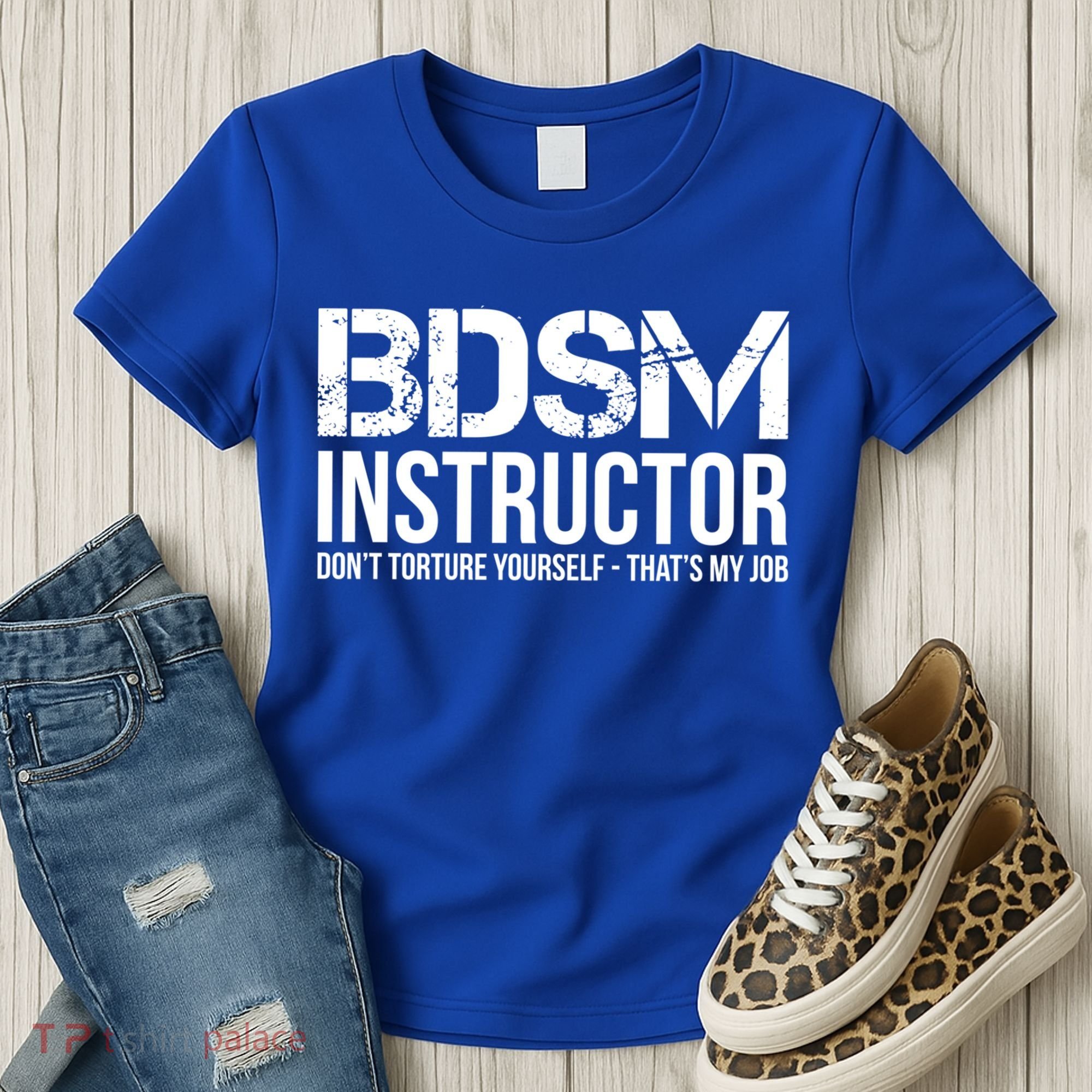 Bdsm Instructor Dont Torture Yours Cute Gift Women's T-Shirt