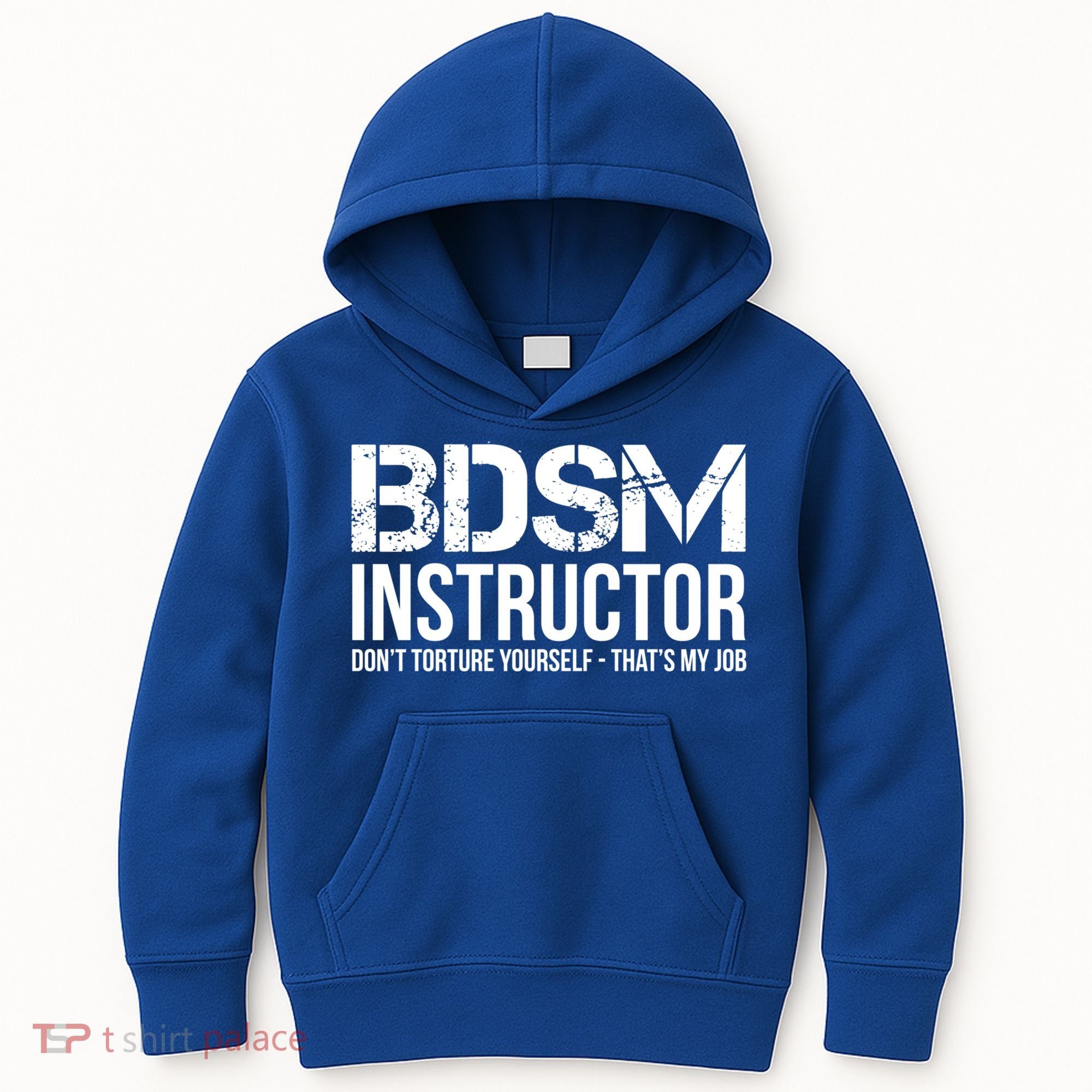 Bdsm Instructor Dont Torture Yours Cute Gift Kids Hoodie