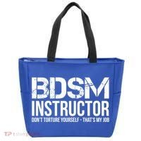 Bdsm Instructor Dont Torture Yours Cute Gift Tote Bag thumb 0
