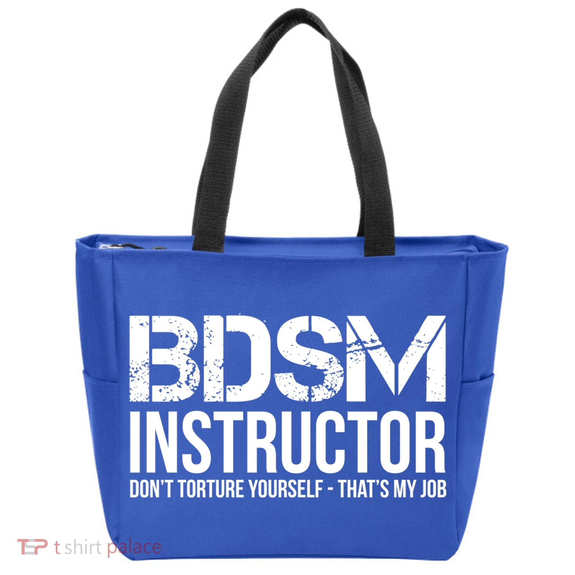 Bdsm Instructor Dont Torture Yours Cute Gift Tote Bag