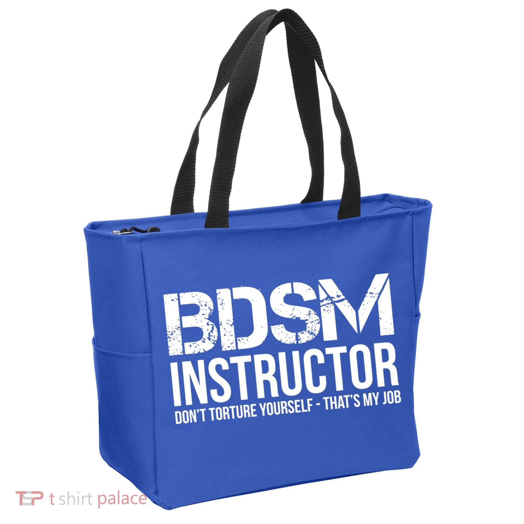 Bdsm Instructor Dont Torture Yours Cute Gift Tote Bag