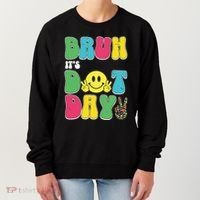 Bruh ItS Dot Daybruh Happy Dot Day Funny Teachers Women's Sweatshirt thumb 0