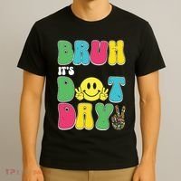 Bruh ItS Dot Daybruh Happy Dot Day Funny Teachers T-Shirt thumb 3
