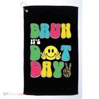 Bruh ItS Dot Daybruh Happy Dot Day Funny Teachers Golf Towel thumb 0