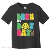 Bruh ItS Dot Daybruh Happy Dot Day Funny Teachers Toddler T-Shirt thumb 0