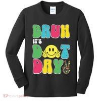 Bruh ItS Dot Daybruh Happy Dot Day Funny Teachers Kids Long Sleeve Shirt thumb 0