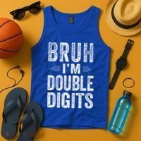 Bruh IM Double Digits 10th Birthday Gifts 10 Year Old Tank Top thumb 4