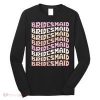 Bridesmaid I Do Crew Retro Bachelorette Party Bridesmaids Long Sleeve Shirt thumb 0