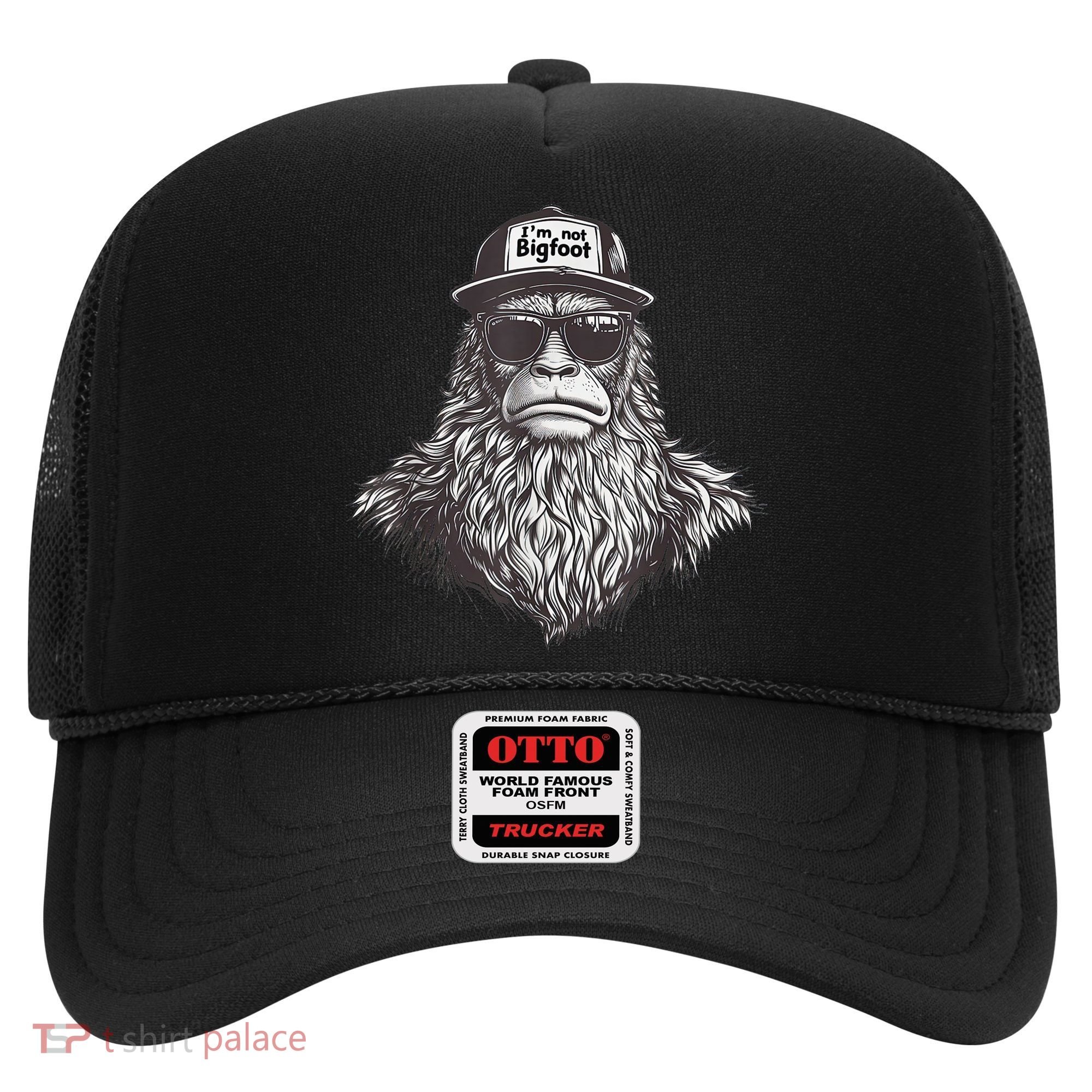 Bigfoot In Disguise Sunglasses Trucker Hat IM Not Sasquatch Hat