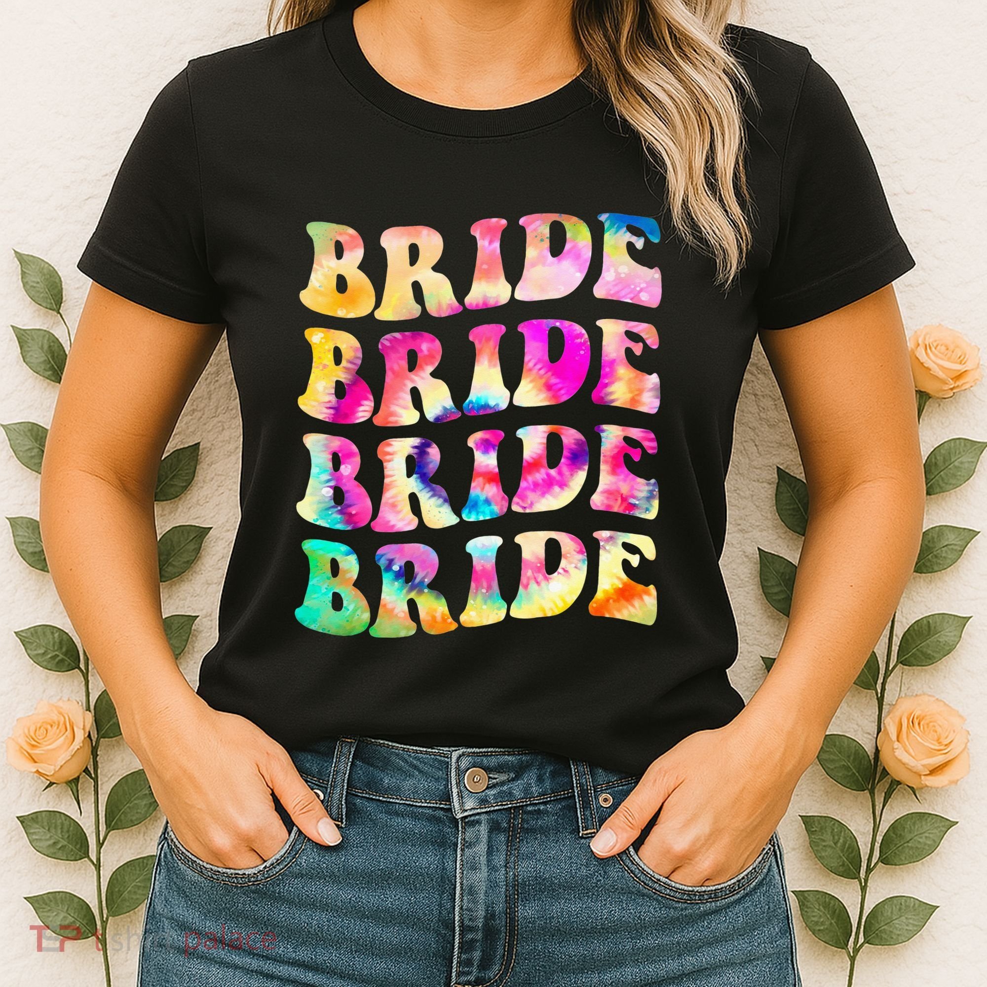 Bride I Do Crew Tie Dye Bachelorette Party Bride Bridesmaids Women's T-Shirt