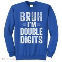 Bruh I'm Double Digits 10th Birthday Gifts 10 Year Old Sweatshirt thumb 0