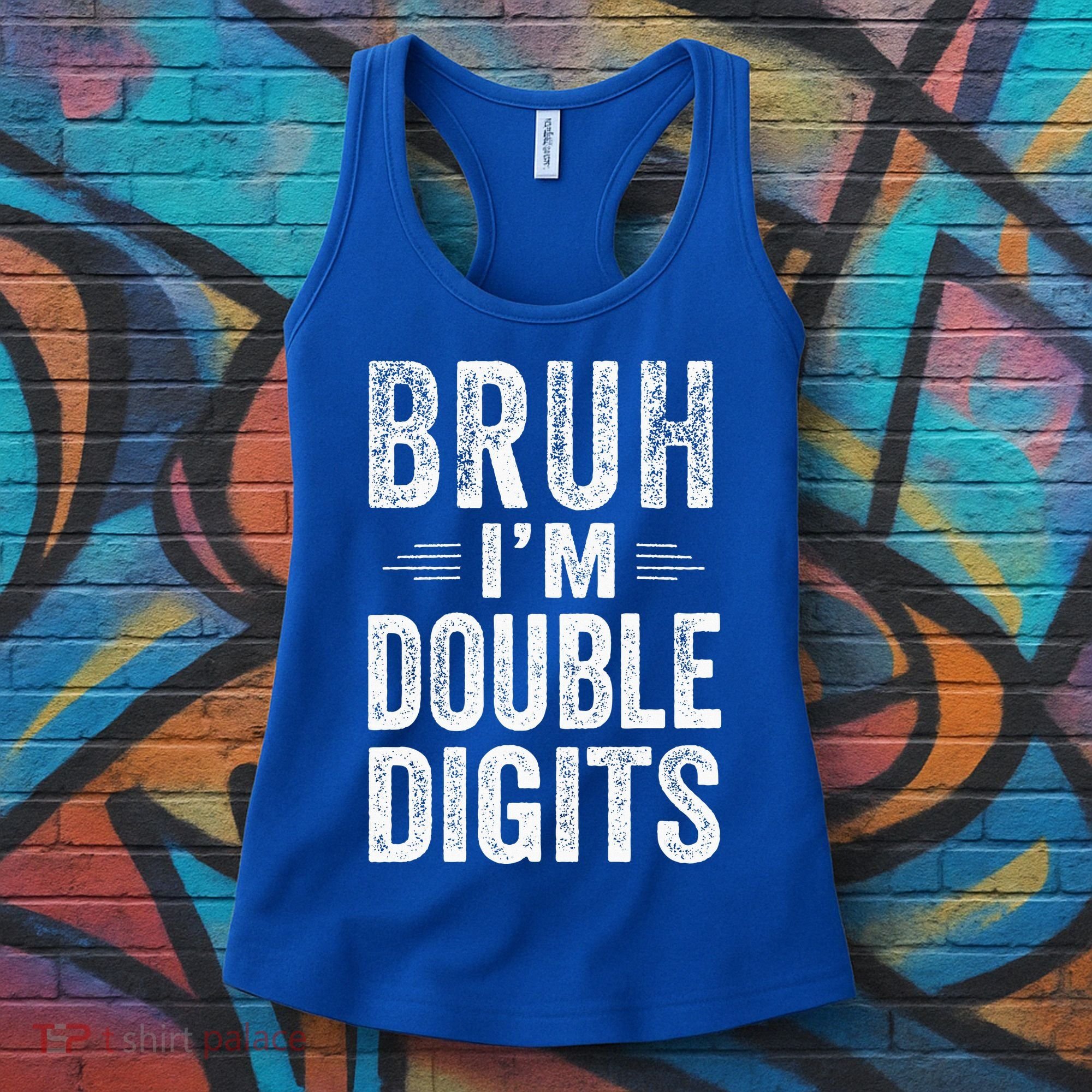 Bruh I'm Double Digits 10th Birthday Gifts 10 Year Old Women's Tank Top