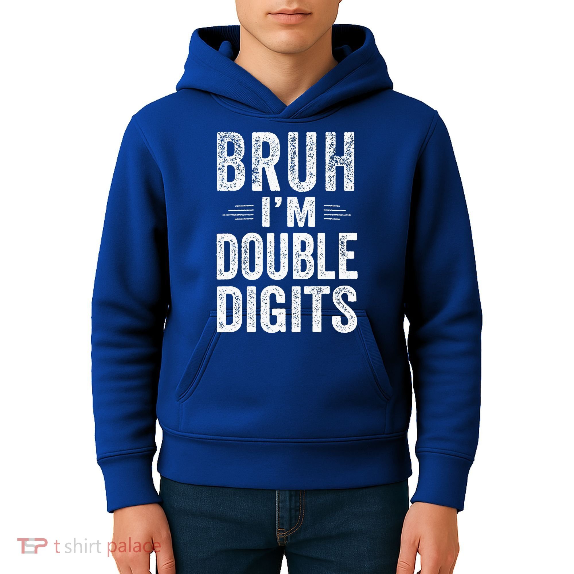 Bruh I'm Double Digits 10th Birthday Gifts 10 Year Old Kids Hoodie