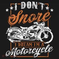 Biker I DonT Snore I Dream IM A Motorcycle Women's Tank Top thumb 5