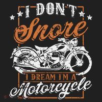 Biker I DonT Snore I Dream IM A Motorcycle Hat thumb 2