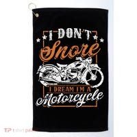 Biker I DonT Snore I Dream IM A Motorcycle Golf Towel thumb 0