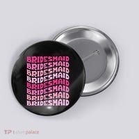 Bridesmaid I Do Crew Retro Bachelorette Party Bridesmaids Button thumb 0