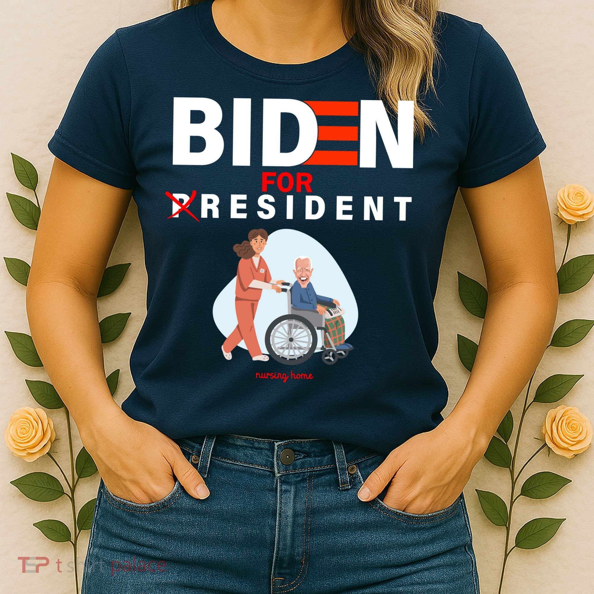 Biden For Resident Funny Trump 2020 President Women's T-Shirt