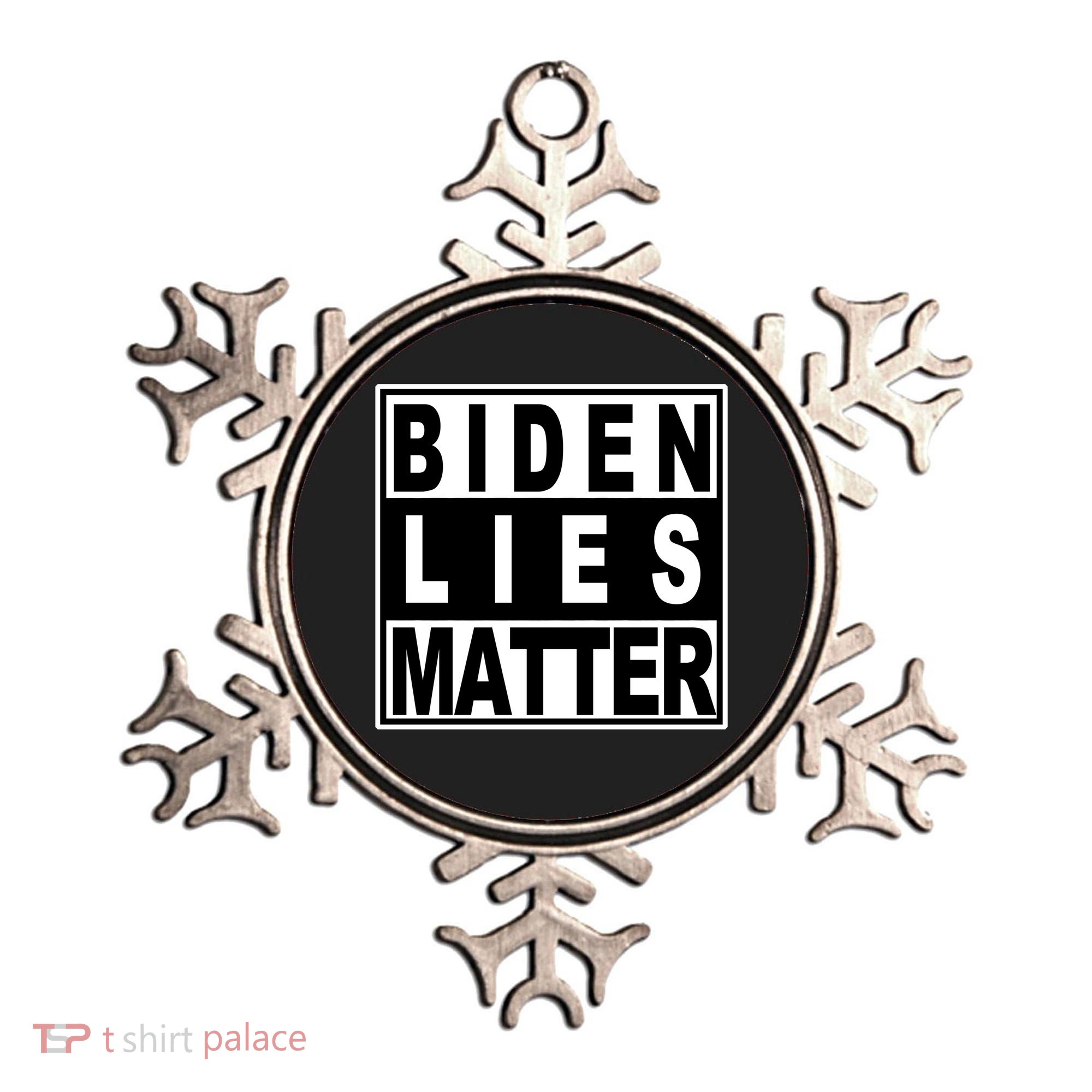 Biden Lies Matter Ornament
