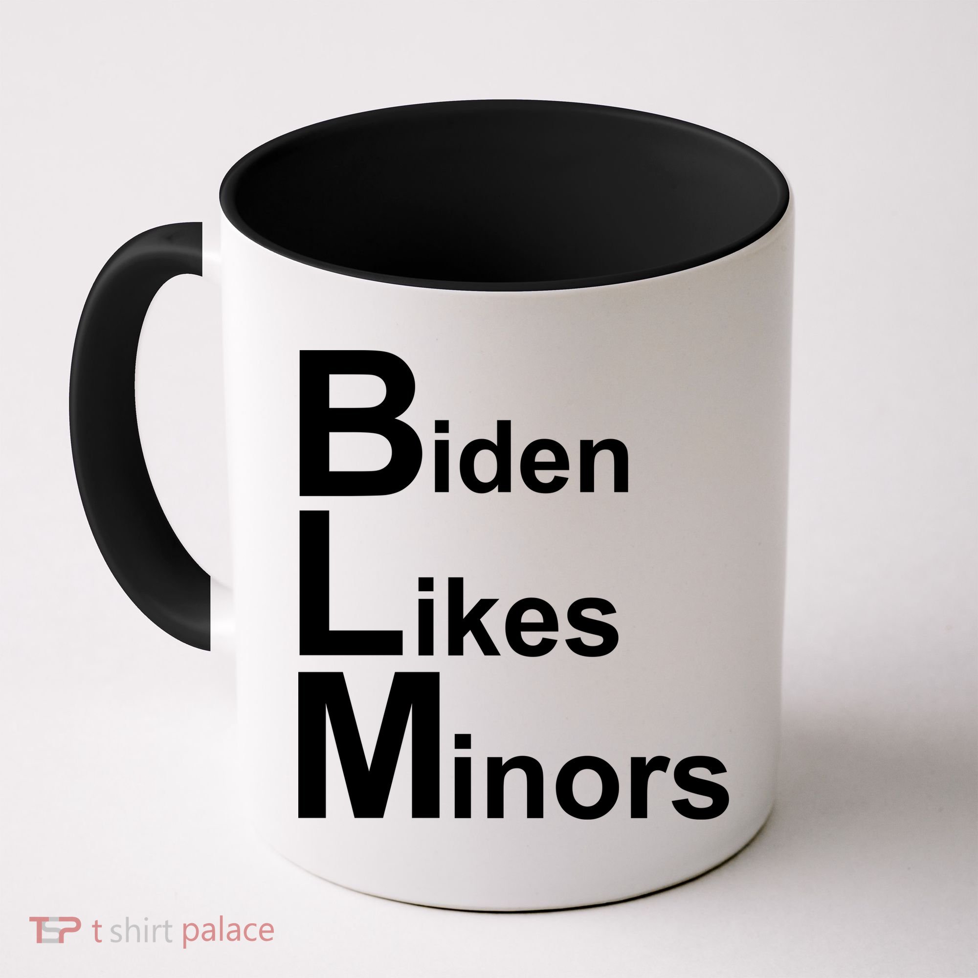 Biden Likes Minors BLM Coffee Mug