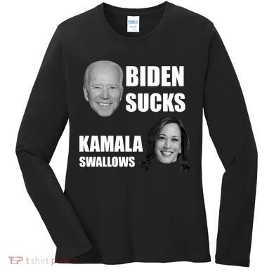 Biden Sucks Kamala Swallows Women's Long Sleeve Shirt