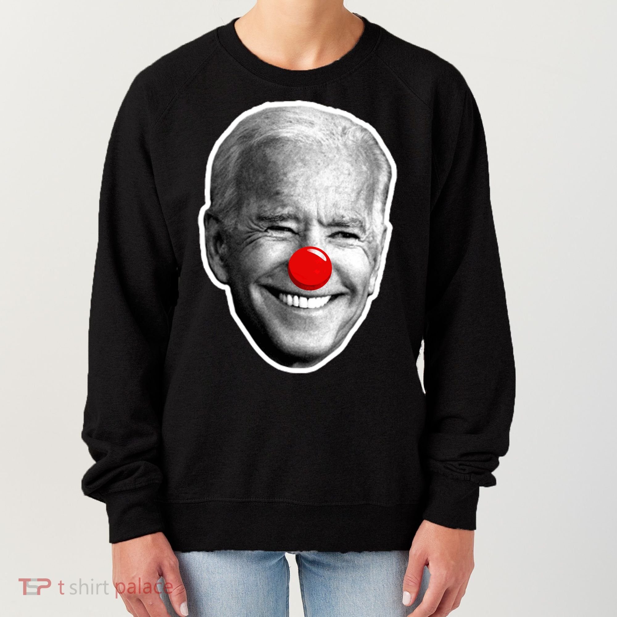 Biden The Clown Women's Sweatshirt