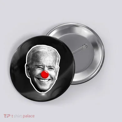 Biden The Clown Button
