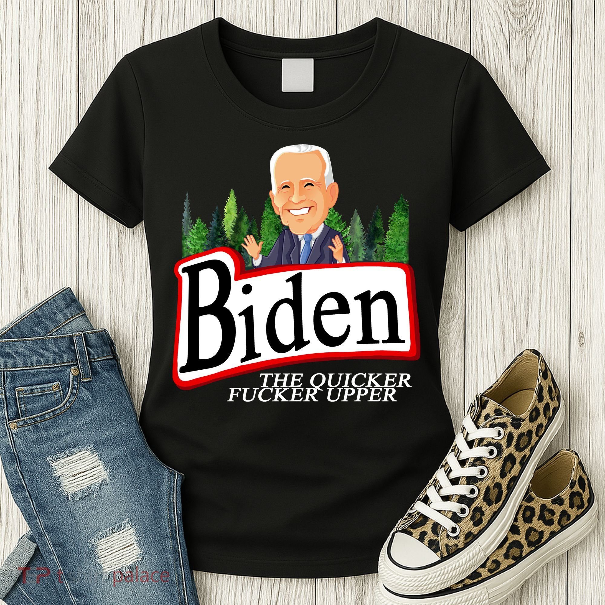 Biden The Quicker Fucker Upper Funny Cartoon Women's T-Shirt