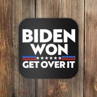 Biden Won Get Over It Coaster thumb 0