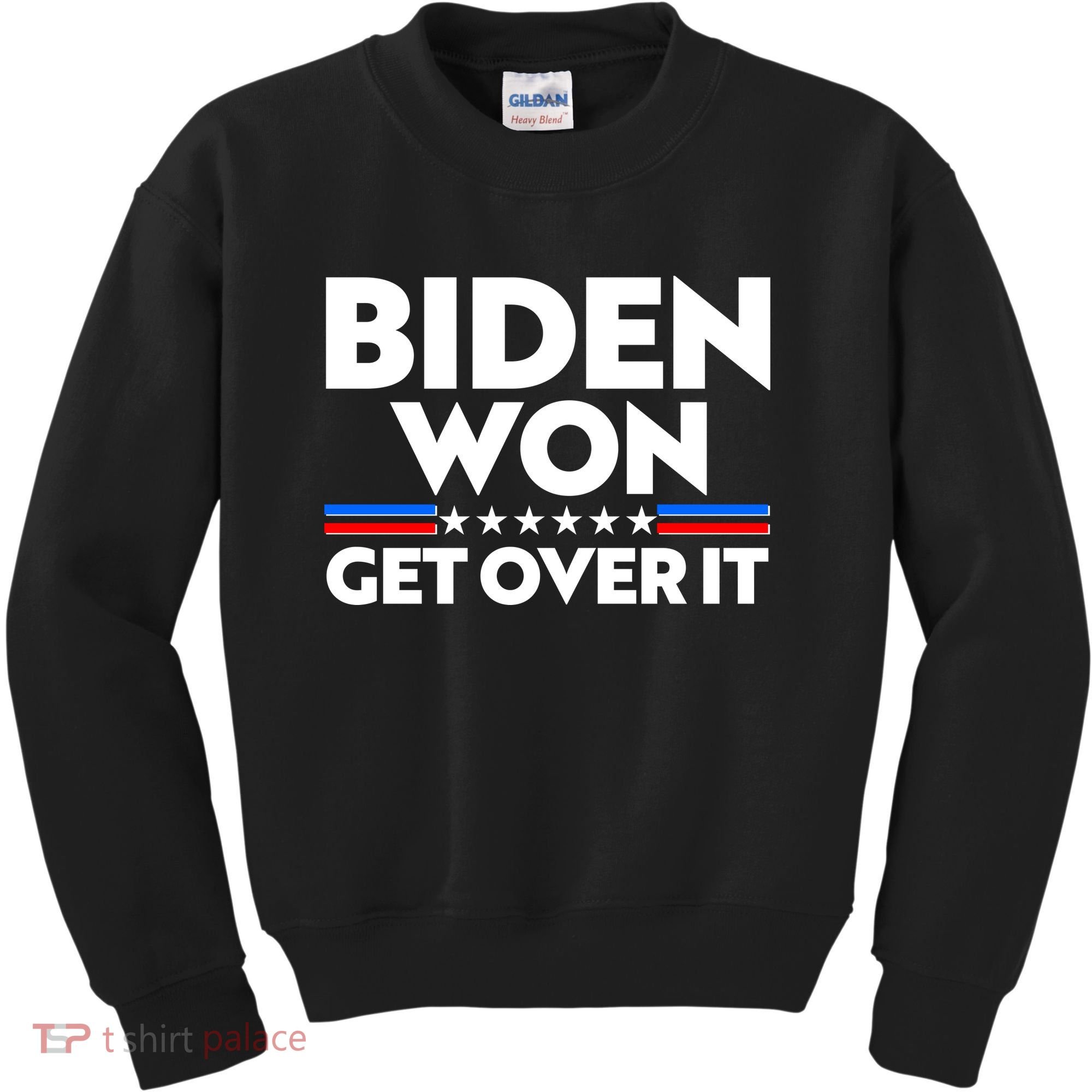 Biden Won Get Over It Kids Sweatshirt