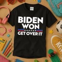 Biden Won Get Over It Kids T-Shirt thumb 3