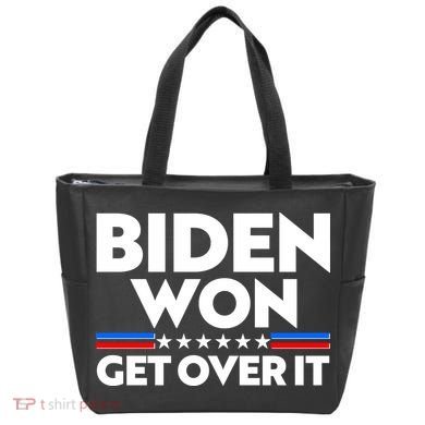 Biden Won Get Over It Tote Bag
