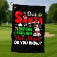 Before I Explain How Much You Know Xmas Papillon Owner Lover Golf Towel thumb 1