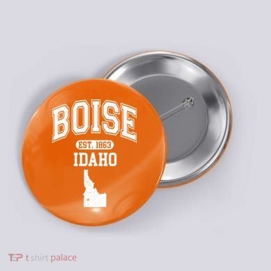Boise Idaho Est. 1863 Varsity Button