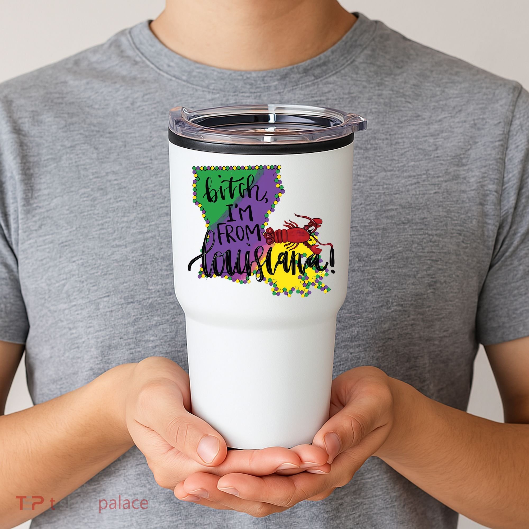 Bitch I'm From Louisiana Mardi Gras Louisiana Map Tumbler