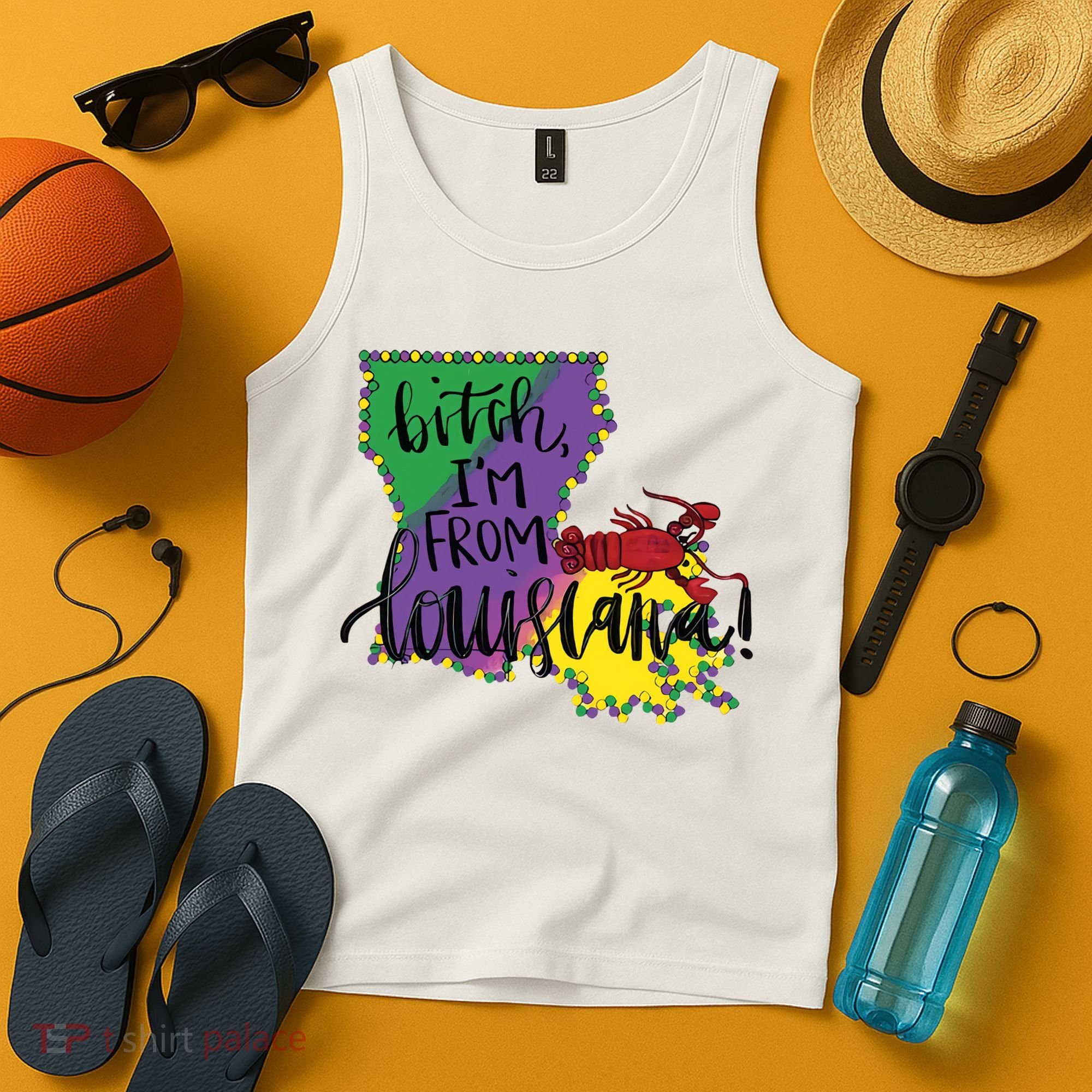 Bitch I'm From Louisiana Mardi Gras Louisiana Map Tank Top