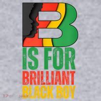 B Is For Brilliant Black Boy Black History Month Women's Sweatshirt thumb 2