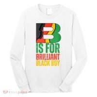 B Is For Brilliant Black Boy Black History Month Long Sleeve Shirt thumb 0