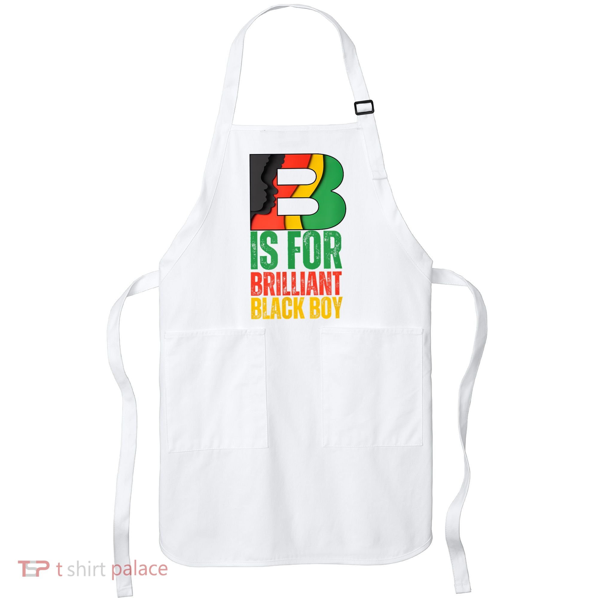 B Is For Brilliant Black Boy Black History Month Apron