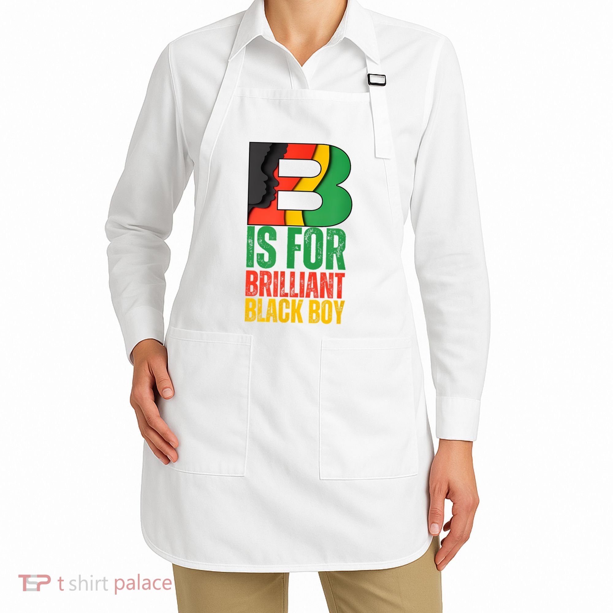 B Is For Brilliant Black Boy Black History Month Apron