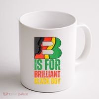 B Is For Brilliant Black Boy Black History Month Coffee Mug thumb 1