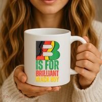 B Is For Brilliant Black Boy Black History Month Coffee Mug thumb 3