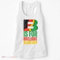 B Is For Brilliant Black Boy Black History Month Women's Tank Top thumb 0
